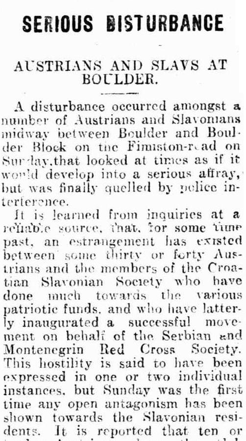 Novinski članak o sukobu između hrvatskih iseljenika i Austrijanaca, Kalgoorlie Miner, 28. 12. 1915., str. 4, (Izvor: https://trove.nla.gov.au/newspaper/article/87271252?searchTerm=serious%20disturbance%20austrians%20and%20slavs%20at%20boulder#) 