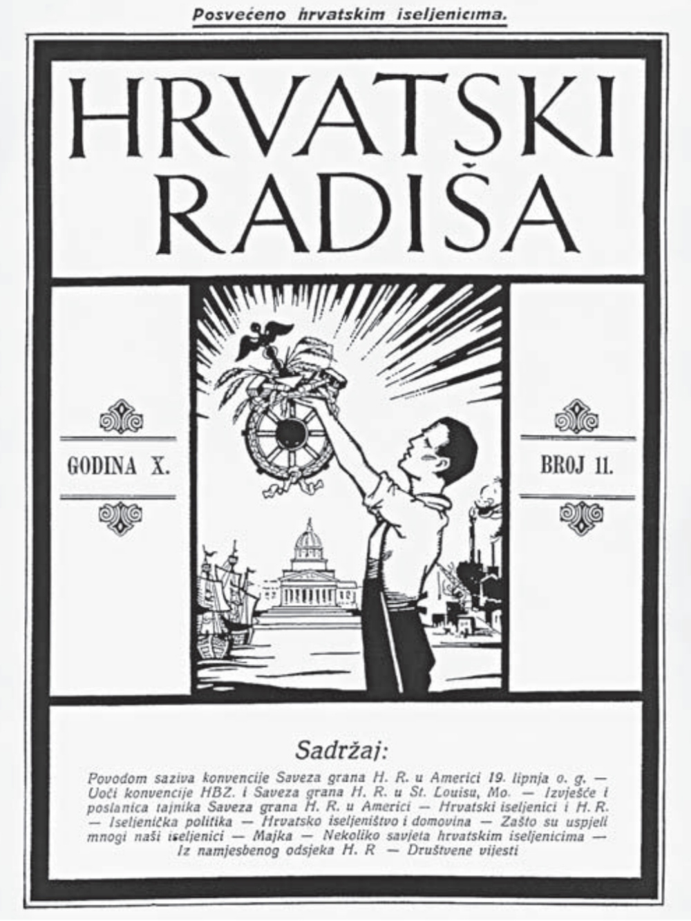 Izvor: Hrvatski radiša God. 10, broj 11.